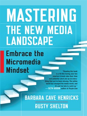 mastering the new media landscape